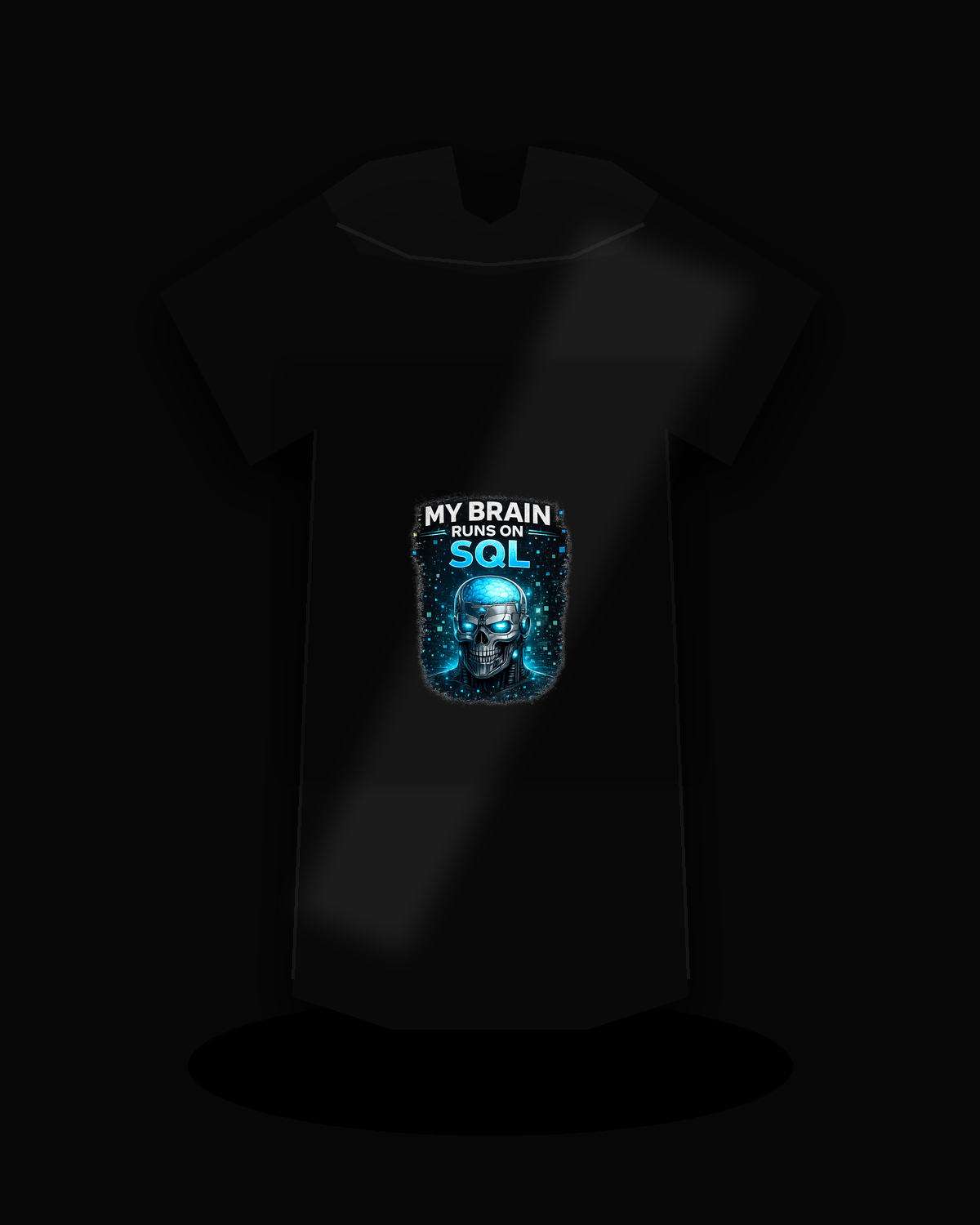 My Brain Runs on SQL NumberNinjaDesigns shirt
