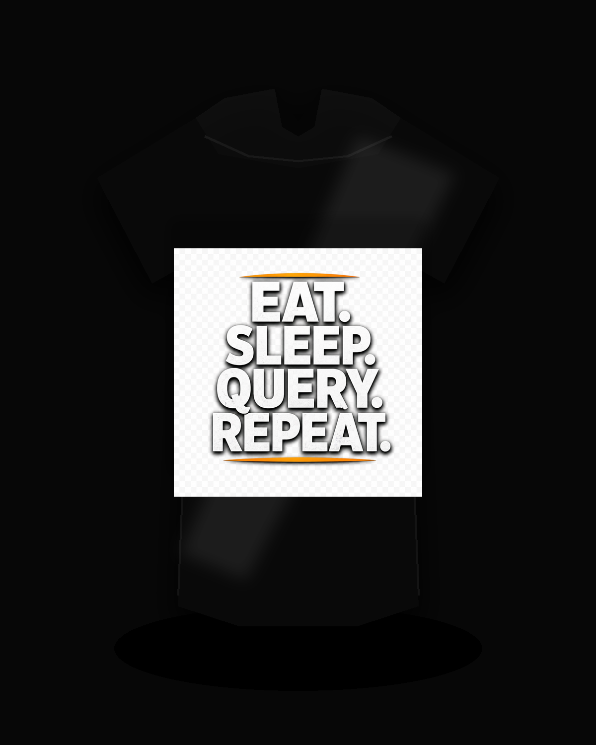 Eat Sleep Query Repeat premium black T-shirt product mockup