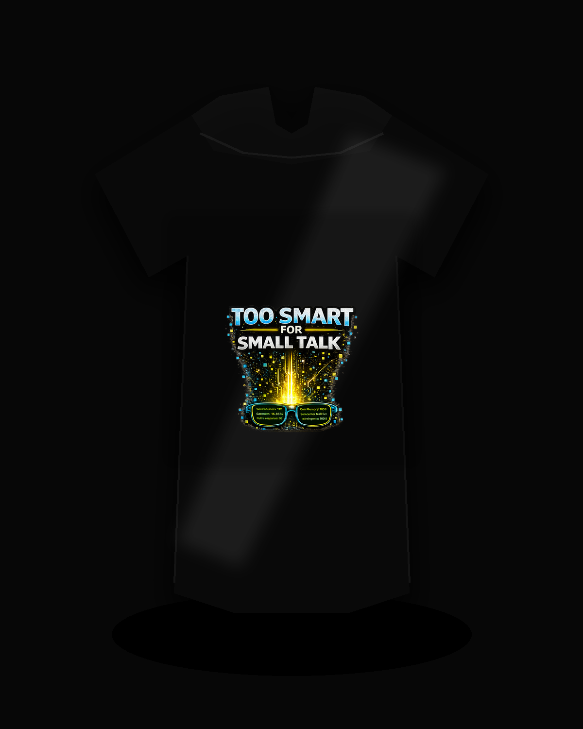 Too Smart For Small Talk premium black T-shirt product mockup